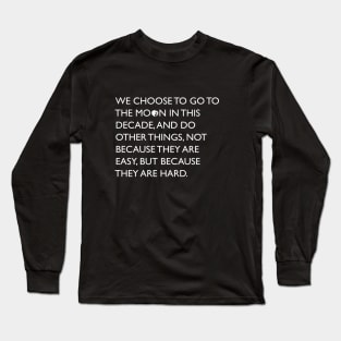 Moon Landing Speech Long Sleeve T-Shirt